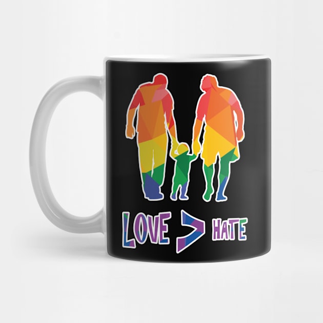 Love is Greater Than Hate (Gay Dads) LGBTQIA: Pride Colours Version by Zogar77